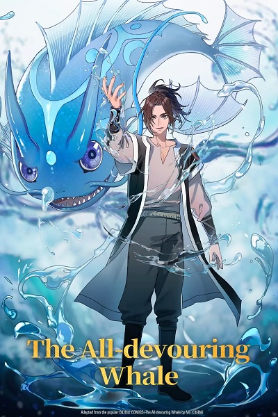 The All-Devouring Whale: Homecoming